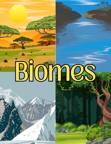 Biomes Unit Study Pack