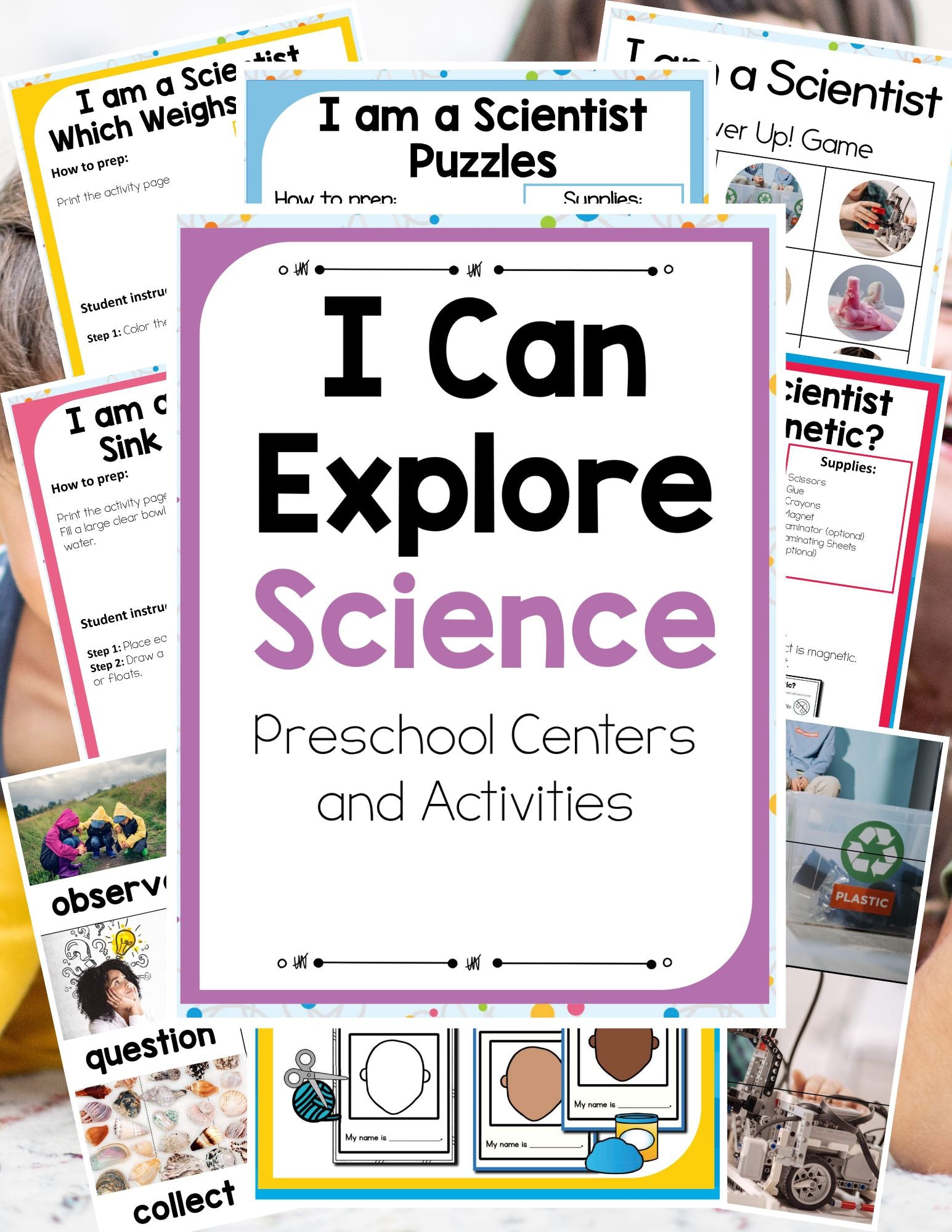 Preschool I Can Explore Science Theme Pack