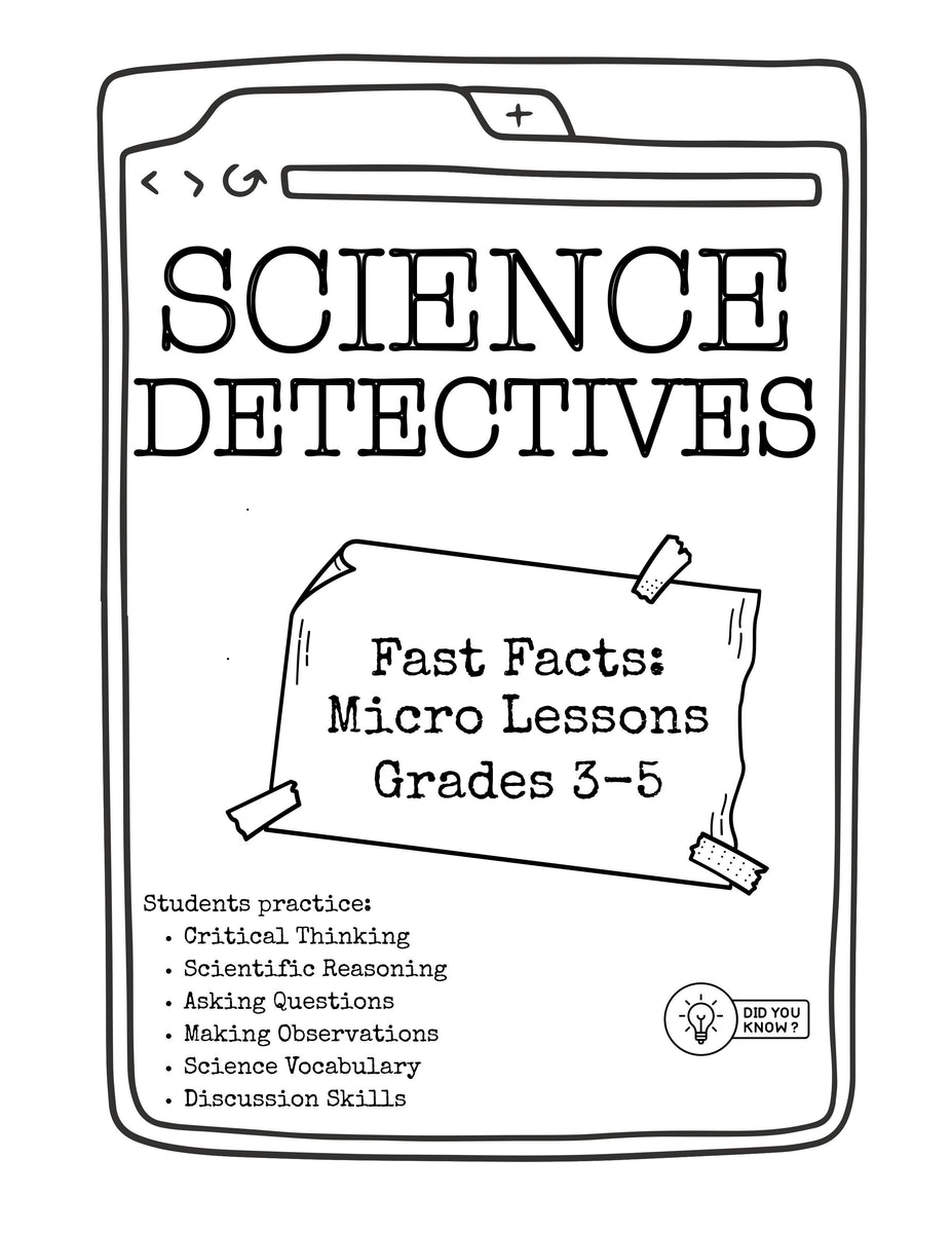 Science Fast Facts for Kids: Critical Thinking Micro Lessons – Little ...