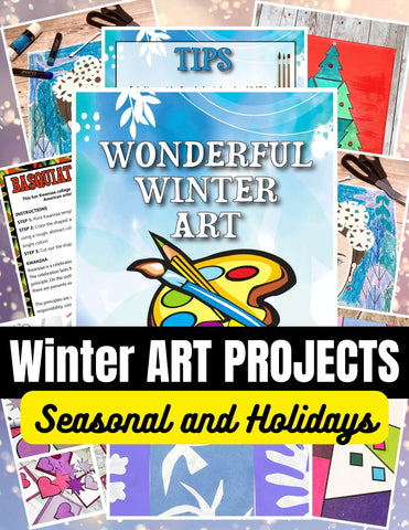 Winter Art Projects: Holidays and Seasonal Activities